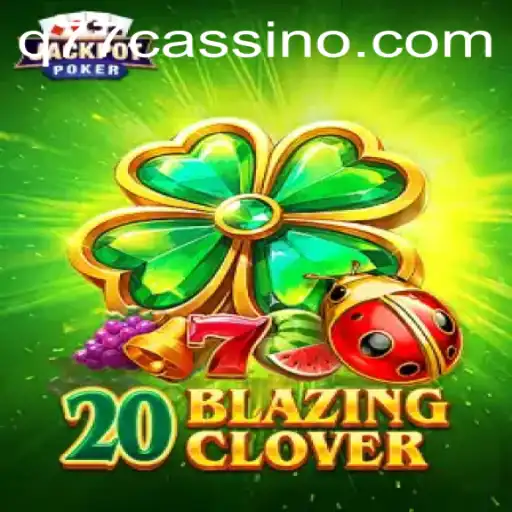 Explorando o Universo de 20BlazingClover: Uma Jornada de Estratégia e Diversão