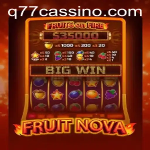 Descubra o Universo Vibrante de FruitNova: A Nova Sensação dos Games da Q77.GAME